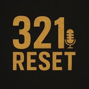 3-2-1 Reset - Weekly Reset and Momentum Building