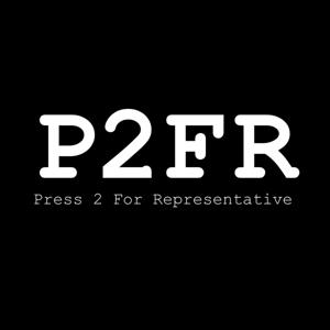 Press 2 For Representative