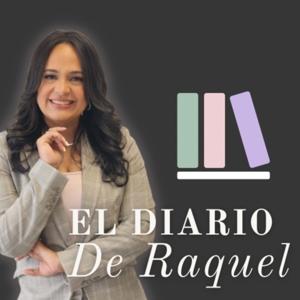 El Diario de Raquel | Podcast con Raquel Jimenez