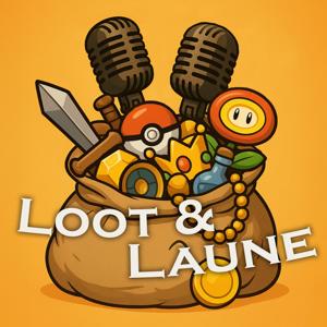 Loot & Laune
