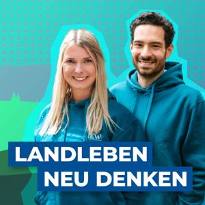 Landleben neu denken – der Podcast aus dem Landkreis Neustadt an der Waldnaab