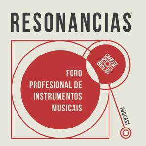 Resonancias. Foro profesional de instrumentos musicais