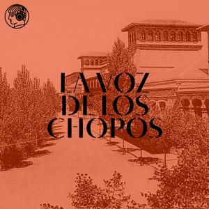 La voz de los chopos
