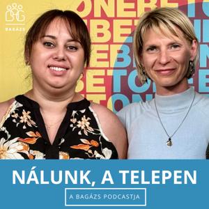Nálunk, a telepen