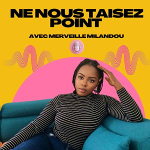 Ne vous taisez point