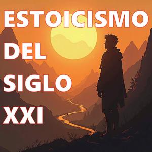 Estoicismo Para el Siglo XXI
