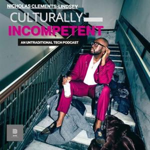 Culturally Incompetent