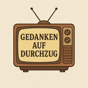 Gedanken auf Durchzug