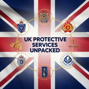UK Protective Services Unpacked (Feed Disabled)