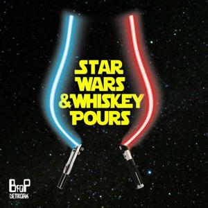 Star Wars & Whiskey Pours