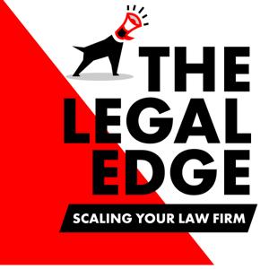 The Legal Edge: Marketing Smarter for Law Firms