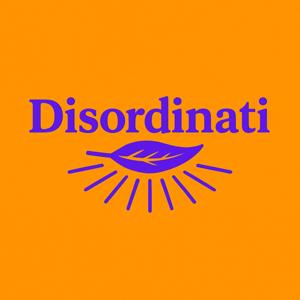 Disordinati