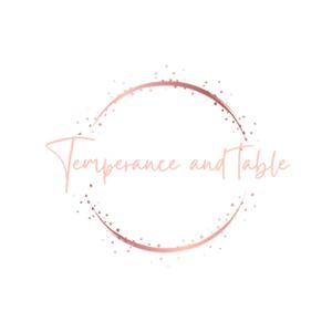 Temperance and Table Podcast