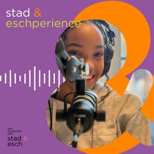 stad & eschperience