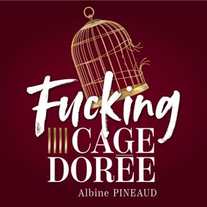 Fucking Cage Dorée