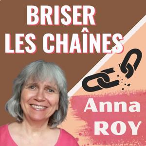 Briser ses chaînes