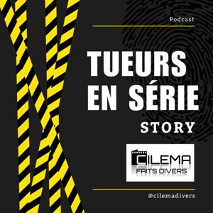 TUEURS EN SÉRIE STORY PODCAST