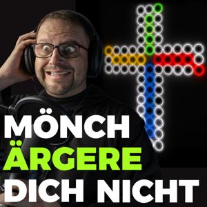 Mönch ärgere dich nicht