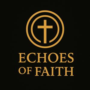 Echoes of Faith