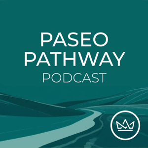 Paseo Pathway Podcast