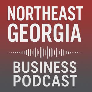 Northeast Georgia Business Podcast