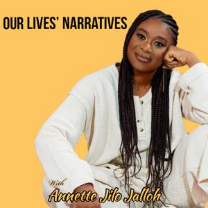 Our Lives’ Narratives