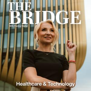 THE BRIDGE with Pavlina Walter