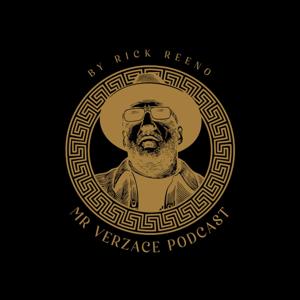 Mr. Verzace Podcast