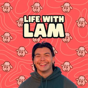 Life With Lam