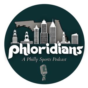 Phloridians: A Philly Sports Podcast