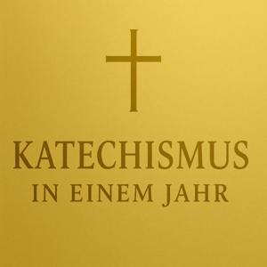 Katechismus in einem Jahr