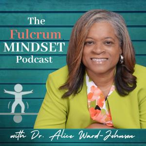 The Fulcrum Mindset Podcast