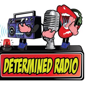 Determined Radio