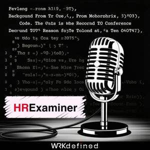 The HRExaminer Podcast