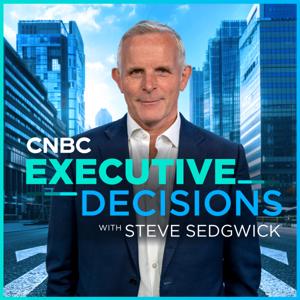 Executive Decisions with Steve Sedgwick