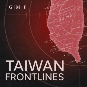 Taiwan Frontlines: Taiwan in the Global Arena