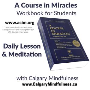 A Course in Miracles Workbook for Students: Daily Lesson & Meditation