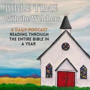 Bible Time with the Welchers