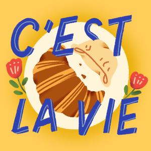 C’est La Vie 生活不打卡