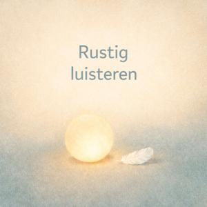 Even Rustig Luisteren