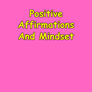 Positive Affirmations And Mindset | Daily Mental Training