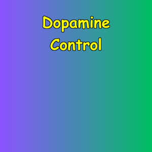 Dopamine Control | Rewire Your Focus