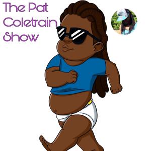 The Pat Coletrain Show