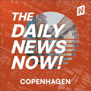 Copenhagen News Today | 2 Min News | The Daily News Now!