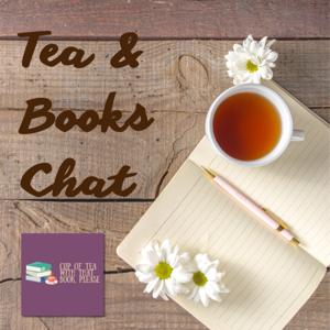 Tea & Books Chat