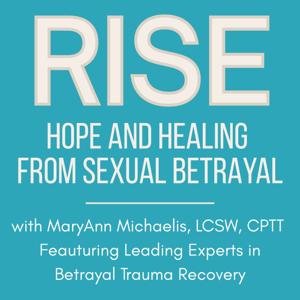Rise: Hope and Healing Podcast
