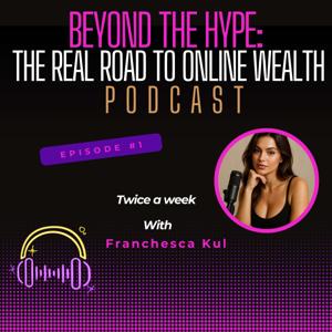 Beyond the Hype: The Real Road to Online Wealth