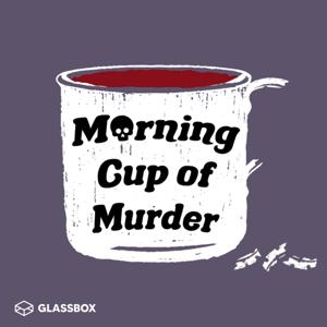 Morning Cup of Murder by Morning Cup of Murder