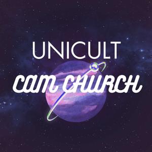 UNICULT Cam Church Podcast