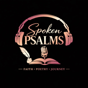 Spoken Psalms Podcast